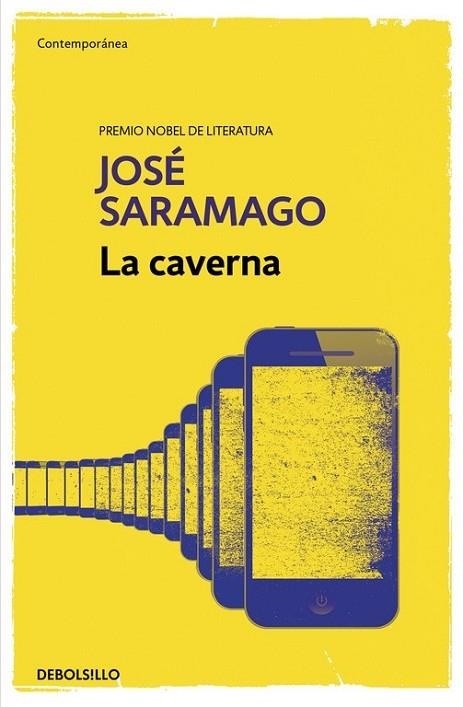 LA CAVERNA | 9788490628744 | SARAMAGO, JOSÉ | Llibreria Online de Vilafranca del Penedès | Comprar llibres en català