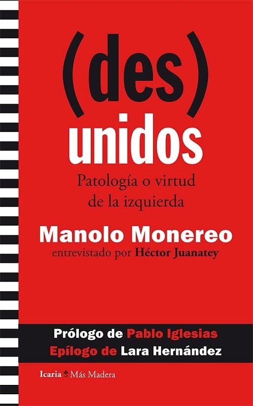 ( DES ) UNIDOS | 9788498886948 | MONEREO, MANOLO | Llibreria Online de Vilafranca del Penedès | Comprar llibres en català