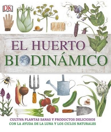 EL HUERTO BIODINÁMICO | 9780241241400 | AA. VV. | Llibreria Online de Vilafranca del Penedès | Comprar llibres en català