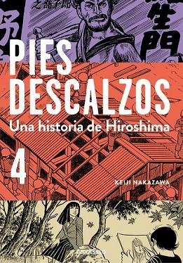 PIES DESCALZOS 4 | 9788490628034 | NAKAZAWA, KEIJI | Llibreria Online de Vilafranca del Penedès | Comprar llibres en català