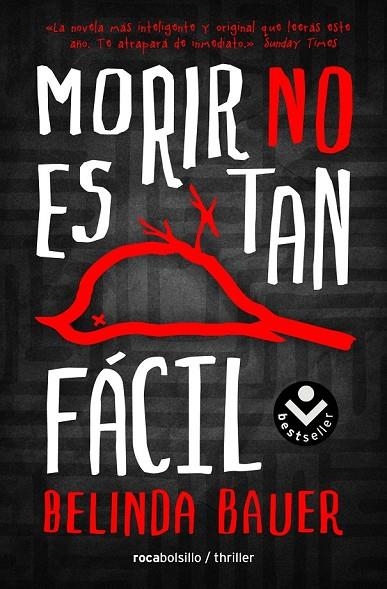 MORIR NO ES TAN FÁCIL | 9788416240272 | BAUER, BELINDA | Llibreria Online de Vilafranca del Penedès | Comprar llibres en català