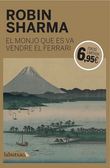 EL MONJO QUE ES VA VENDRE EL FERRARI | 9788416334797 | SHARMA, ROBIN | Llibreria Online de Vilafranca del Penedès | Comprar llibres en català