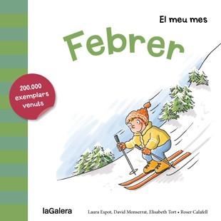 FEBRER | 9788424655730 | ESPOT, LAURA / MONSERRAT, DAVID / TORT, ELISABETH | Llibreria Online de Vilafranca del Penedès | Comprar llibres en català