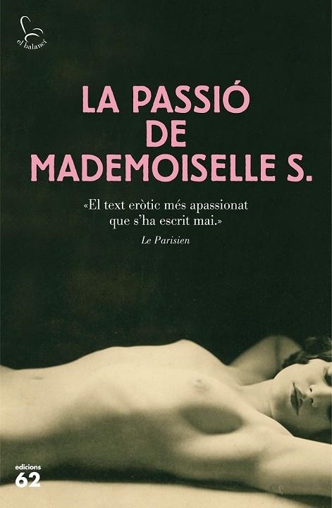 LA PASSIÓ DE MADEMOISELLE S | 9788429774788 | ANÓNIMO | Llibreria Online de Vilafranca del Penedès | Comprar llibres en català