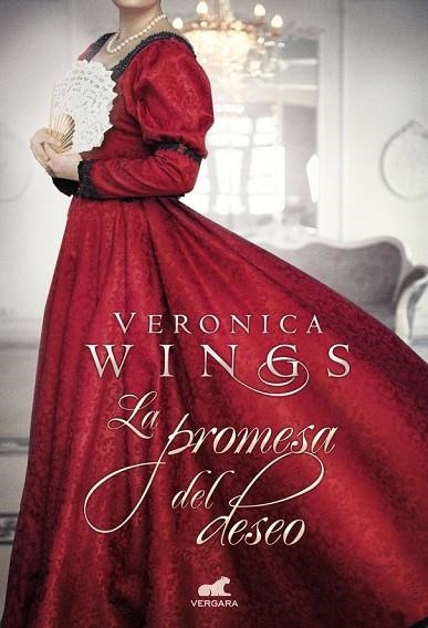 LA PROMESA DEL DESEO | 9788415420972 | WINGS, VERONICA | Llibreria Online de Vilafranca del Penedès | Comprar llibres en català