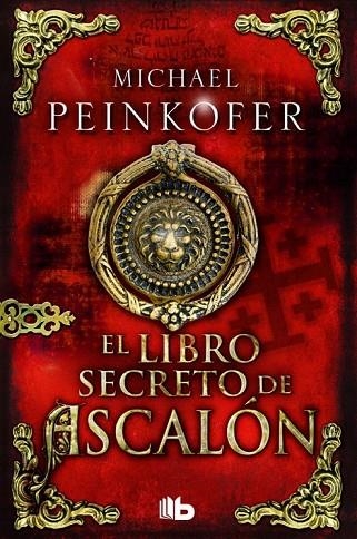 EL LIBRO SECRETO DE ASCALÓN | 9788490701614 | PEINKOFER, MICHAEL | Llibreria Online de Vilafranca del Penedès | Comprar llibres en català