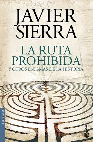 LA RUTA PROHIBIDA Y OTROS ENIGMAS DE LA HISTORIA | 9788408144595 | SIERRA, JAVIER | Llibreria Online de Vilafranca del Penedès | Comprar llibres en català