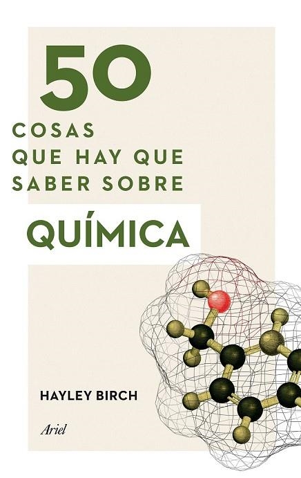 50 COSAS QUE HAY QUE SABER SOBRE QUÍMICA | 9788434423084 | BIRCH, HAYLEY | Llibreria Online de Vilafranca del Penedès | Comprar llibres en català