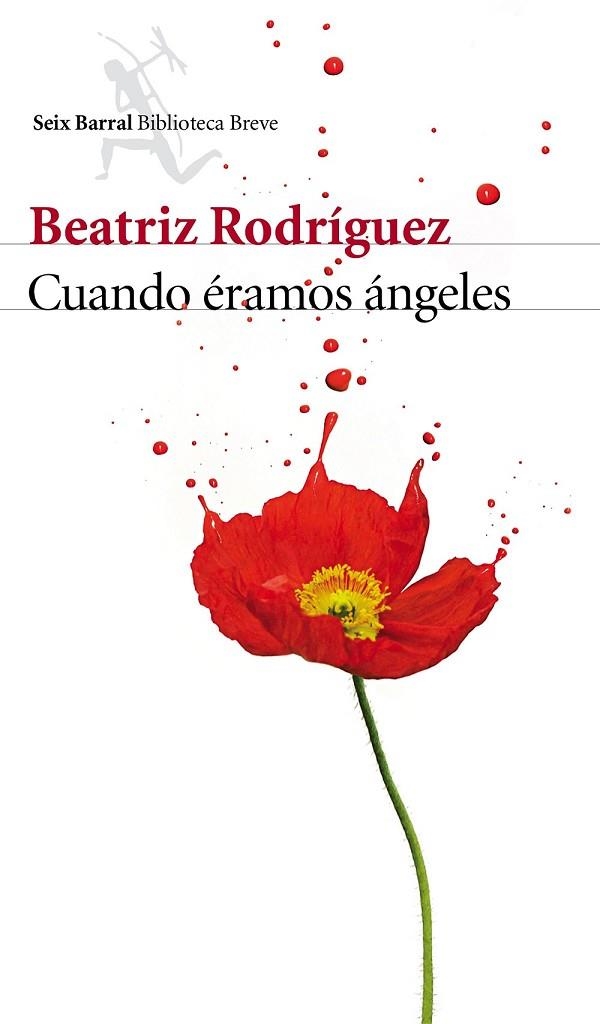 CUANDO ÉRAMOS ÁNGELES | 9788432225697 | RODRIGUEZ, BEATRIZ | Llibreria Online de Vilafranca del Penedès | Comprar llibres en català