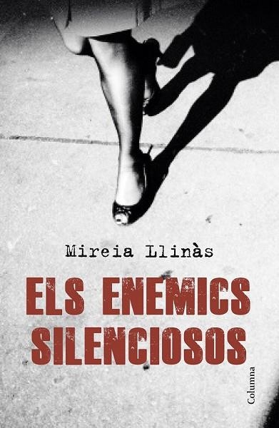 ELS ENEMICS SILENCIOSOS | 9788466420419 | LLINAS, MIREIA | Llibreria Online de Vilafranca del Penedès | Comprar llibres en català