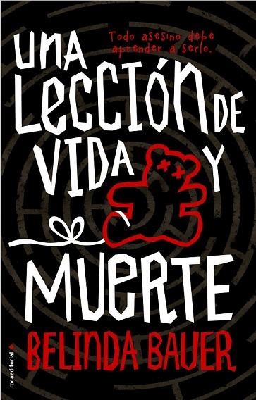 UNA LECCIÓN DE VIDA Y MUERTE | 9788416498369 | BAUER, BELINDA | Llibreria Online de Vilafranca del Penedès | Comprar llibres en català