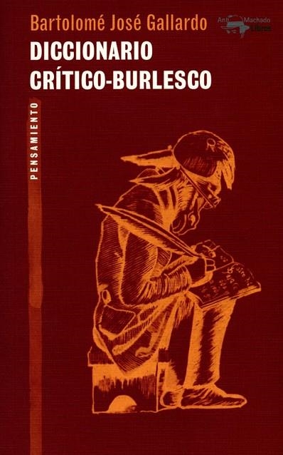 DICCIONARIO CRÍTICO-BURLESCO | 9788477747895 | GALLARDO, BARTOLOMÉ JOSÉ | Llibreria Online de Vilafranca del Penedès | Comprar llibres en català