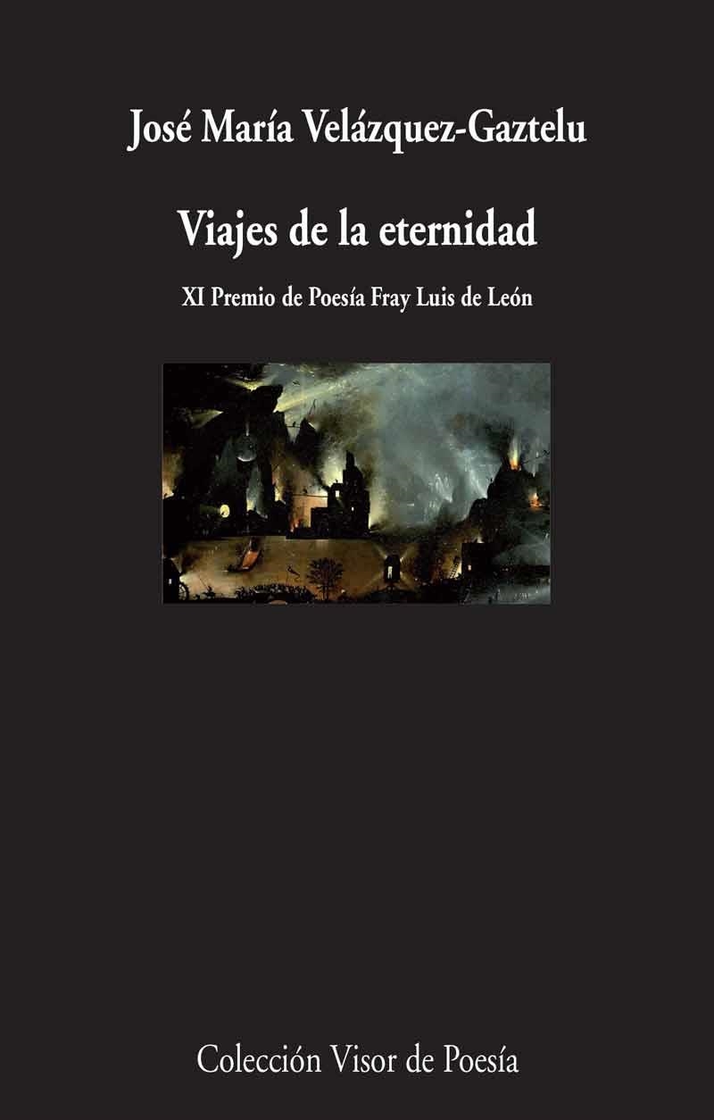 VIAJES DE LA ETERNIDAD | 9788498959352 | VELÁZQUEZ-GAZTELU, JOSÉ MARÍA | Llibreria Online de Vilafranca del Penedès | Comprar llibres en català