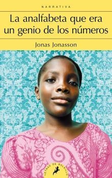 LA ANALFABETA QUE ERA UN GENIO DE LOS NÚMEROS | 9788498387292 | JONASSON, JONAS | Llibreria Online de Vilafranca del Penedès | Comprar llibres en català