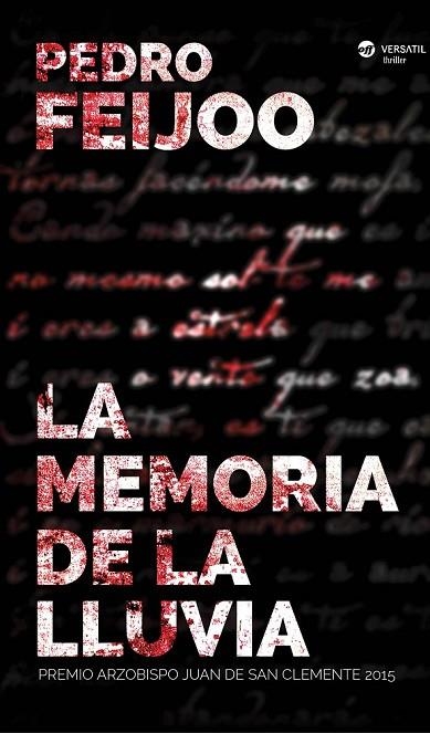 LA MEMORIA DE LA LLUVIA | 9788416580248 | FEIJOO, PEDRO | Llibreria Online de Vilafranca del Penedès | Comprar llibres en català