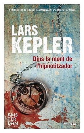 DINS LA MENT DE L'HIPNOTITZADOR | 9788415645825 | KEPLER, LARS | Llibreria Online de Vilafranca del Penedès | Comprar llibres en català