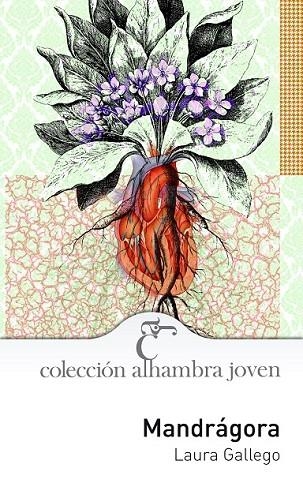 MANDRÁGORA | 9788420540689 | SÁNCHEZ GALLEGO, LAURA | Llibreria Online de Vilafranca del Penedès | Comprar llibres en català