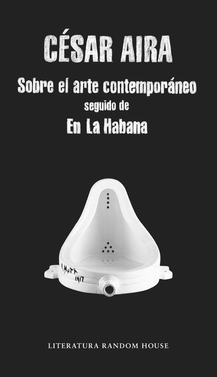 SOBRE EL ARTE CONTEMPORÁNEO / EN LA HABANA | 9788439730835 | AIRA, CÉSAR | Llibreria Online de Vilafranca del Penedès | Comprar llibres en català