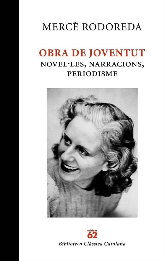 OBRA DE JOVENTUT | 9788429761887 | RODOREDA, MERCE | Llibreria L'Odissea - Libreria Online de Vilafranca del Penedès - Comprar libros