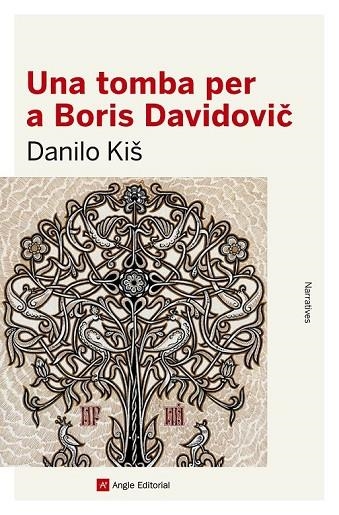 UNA TOMBA PER A BORIS DAVIDOVI269; | 9788416139842 | KIŠ, DANILO | Llibreria Online de Vilafranca del Penedès | Comprar llibres en català