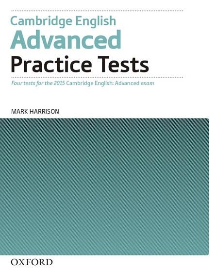 CERTIFICATE IN ADVANCED ENGLISH PRACTICE TESTS PACK WITHOUT 3RD EDITION 2015 | 9780194512671 | MARK HARRISON | Llibreria Online de Vilafranca del Penedès | Comprar llibres en català