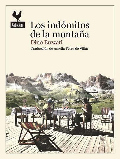 LOS INDÓMITOS DE LAS MONTAÑAS | 9788416529230 | BUZZATI, DINO | Llibreria Online de Vilafranca del Penedès | Comprar llibres en català