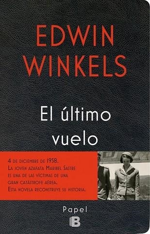 EL ÚLTIMO VUELO | 9788466658249 | WINKELS, EDWIN | Llibreria Online de Vilafranca del Penedès | Comprar llibres en català