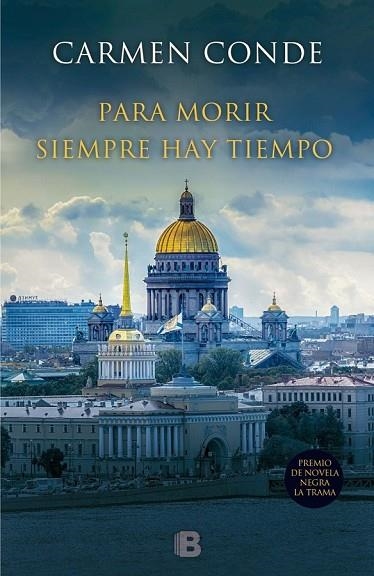 PARA MORIR SIEMPRE HAY TIEMPO | 9788466658560 | CONDE, CARMEN | Llibreria Online de Vilafranca del Penedès | Comprar llibres en català