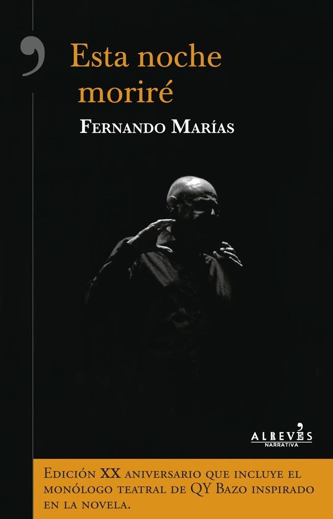 ESTA NOCHE MORIRÉ | 9788416328383 | MARÍAS, FERNANDO | Llibreria L'Odissea - Libreria Online de Vilafranca del Penedès - Comprar libros