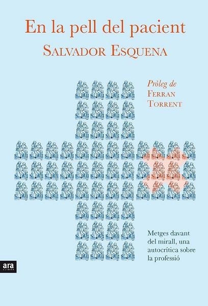 EN LA PELL DEL PACIENT | 9788416154159 | ESQUENA, SALVADOR | Llibreria Online de Vilafranca del Penedès | Comprar llibres en català