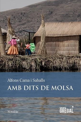 AMB DITS DE MOLSA | 9788494389870 | CAMA I SABALLS, ALFONS | Llibreria Online de Vilafranca del Penedès | Comprar llibres en català