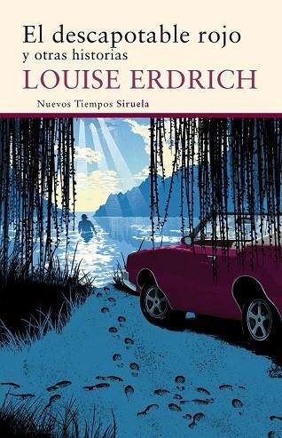 EL DESCAPOTABLE ROJO | 9788416465293 | ERDRICH, LOUISE | Llibreria L'Odissea - Libreria Online de Vilafranca del Penedès - Comprar libros