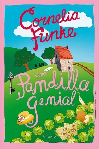 UNA PANDILLA GENIAL 9 LAS GALLINAS LOCAS | 9788416465958 | FUNKE, CORNELIA | Llibreria L'Odissea - Libreria Online de Vilafranca del Penedès - Comprar libros