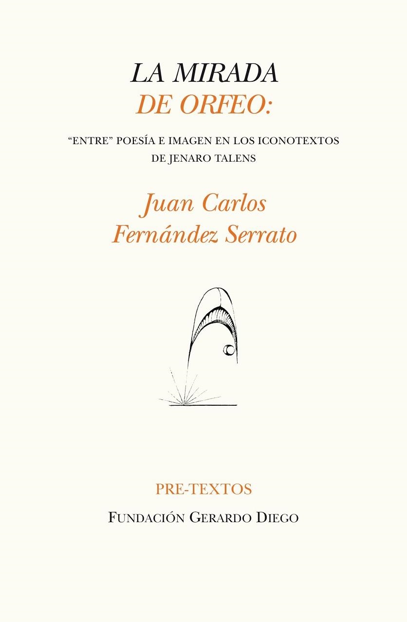 LA MIRADA DE ORFEO | 9788416453351 | FERNÁNDEZ, JUAN CARLOS | Llibreria Online de Vilafranca del Penedès | Comprar llibres en català