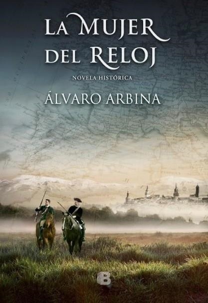 LA MUJER DEL RELOJ | 9788466658294 | ARBINA, ÁLVARO | Llibreria Online de Vilafranca del Penedès | Comprar llibres en català