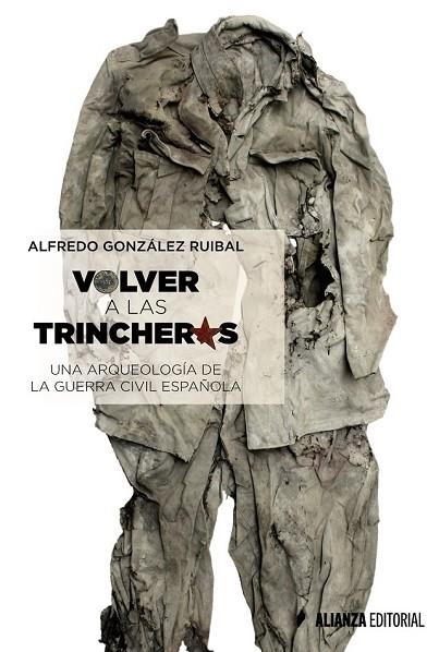 VOLVER A LAS TRINCHERAS | 9788491042372 | GONZÁLEZ RUIBAL, ALFREDO | Llibreria Online de Vilafranca del Penedès | Comprar llibres en català