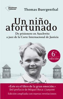 UN NIÑO AFORTUNADO | 9788416256228 | BUERGENTHAL, THOMAS | Llibreria Online de Vilafranca del Penedès | Comprar llibres en català