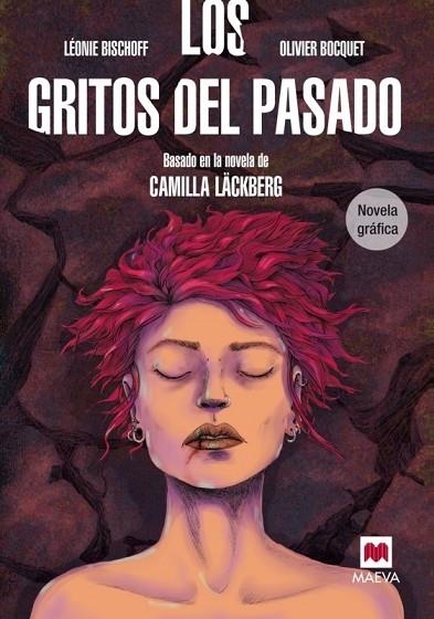 LOS GRITOS DEL PASADO ( NOVELA GRÁFICA ) | 9788416363575 | BISCHOFF, LÉONIE / BOCQUET, OLIVIER | Llibreria Online de Vilafranca del Penedès | Comprar llibres en català