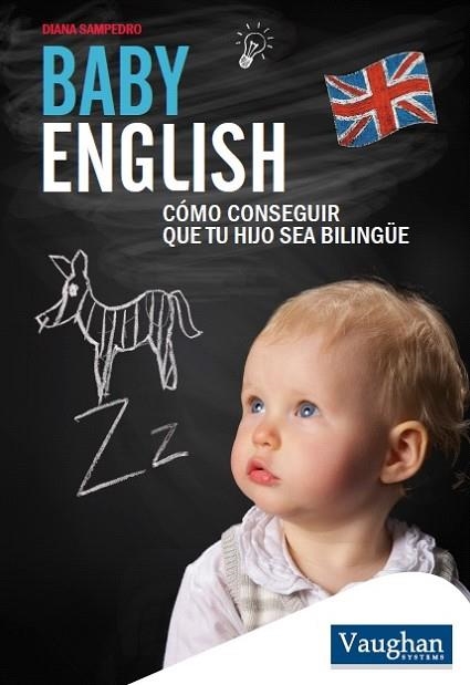 BABY ENGLISH | 9788416094769 | SAMPEDRO, DIANA | Llibreria Online de Vilafranca del Penedès | Comprar llibres en català