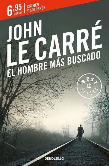 EL HOMBRE MÁS BUSCADO | 9788466332545 | CARRE,JOHN LE | Llibreria Online de Vilafranca del Penedès | Comprar llibres en català