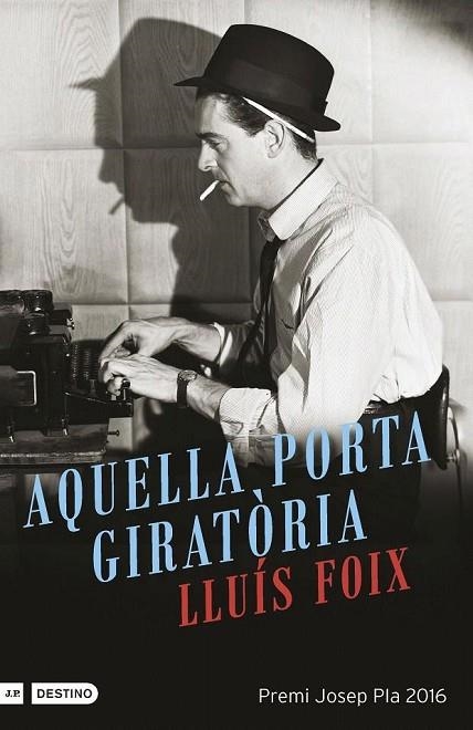 AQUELLA PORTA GIRATÒRIA | 9788497102612 | FOIX, LLUÍS | Llibreria Online de Vilafranca del Penedès | Comprar llibres en català