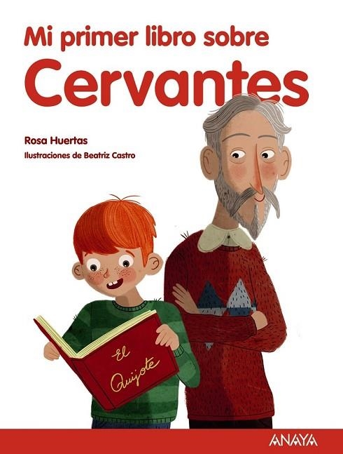 MI PRIMER LIBRO SOBRE CERVANTES | 9788469808894 | HUERTAS, ROSA | Llibreria L'Odissea - Libreria Online de Vilafranca del Penedès - Comprar libros