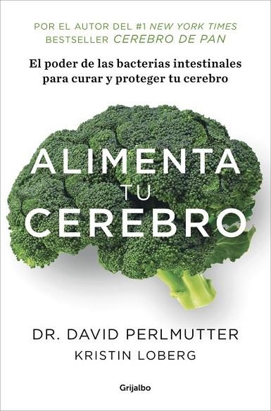 ALIMENTA TU CEREBRO | 9788425353482 | PERLMUTTER, DAVID | Llibreria Online de Vilafranca del Penedès | Comprar llibres en català