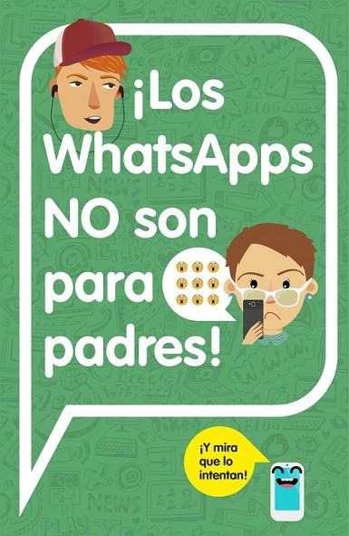 ¡LOS WHATSAPPS NO SON PARA PADRES! | 9788420482262 | AAVV | Llibreria Online de Vilafranca del Penedès | Comprar llibres en català