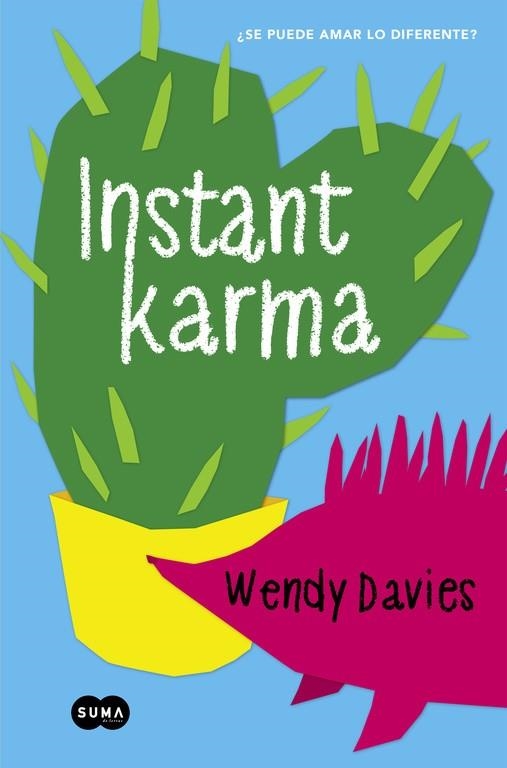 INSTANT KARMA | 9788483657898 | DAVIES, WENDY | Llibreria Online de Vilafranca del Penedès | Comprar llibres en català