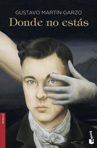 DONDE NO ESTÁS | 9788423350377 | MARTIN GARZO, GUSTAVO | Llibreria Online de Vilafranca del Penedès | Comprar llibres en català