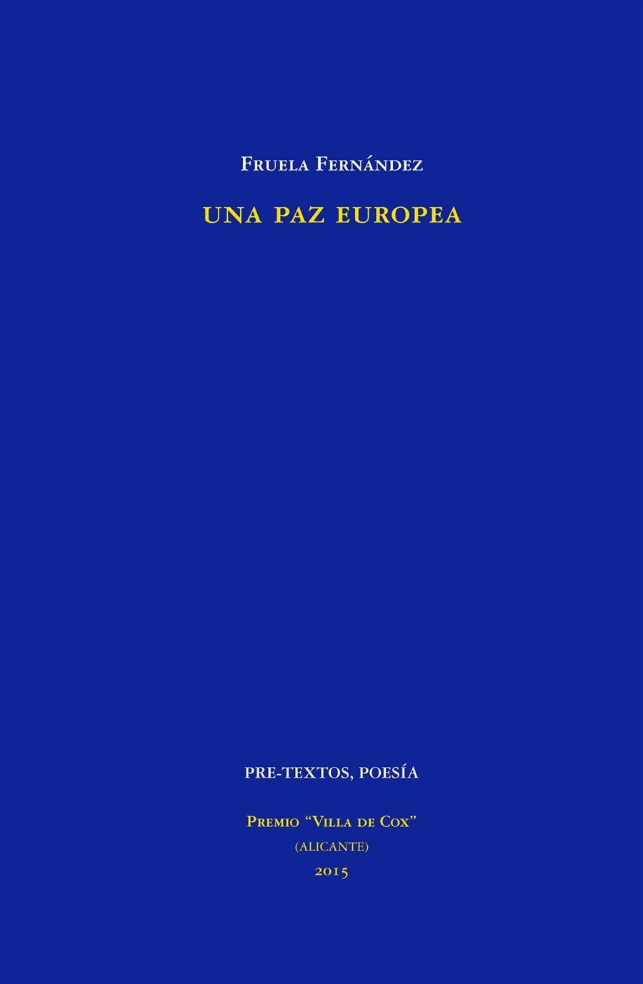 UNA PAZ EUROPEA | 9788416453375 | FERNÁNDEZ IGLESIAS, FRUELA | Llibreria Online de Vilafranca del Penedès | Comprar llibres en català