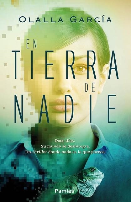 EN TIERRA DE NADIE | 9788416331529 | GARCÍA, OLALLA | Llibreria Online de Vilafranca del Penedès | Comprar llibres en català