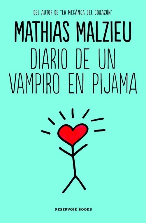 DIARIO DE UN VAMPIRO EN PIJAMA | 9788416195602 | MALZIEU, MATHIAS | Llibreria Online de Vilafranca del Penedès | Comprar llibres en català