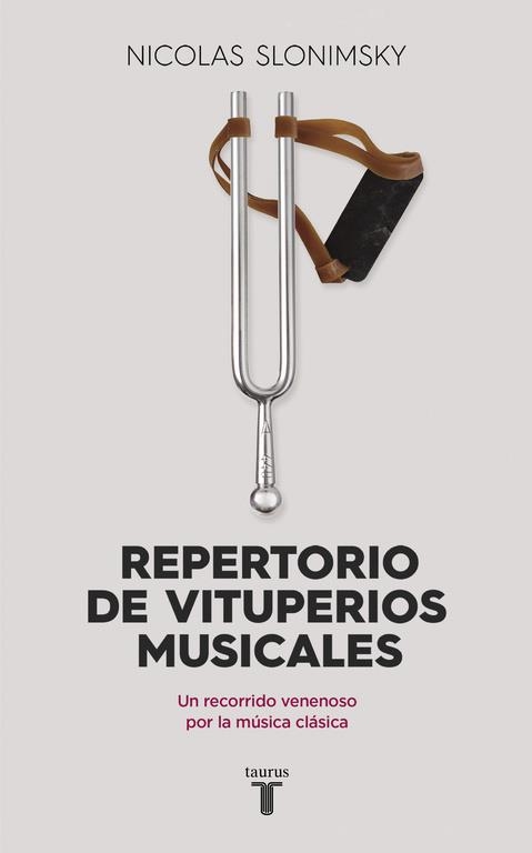 REPERTORIO DE VITUPERIOS MUSICALES | 9788430617708 | SLONIMSKY, NICOLAS | Llibreria Online de Vilafranca del Penedès | Comprar llibres en català